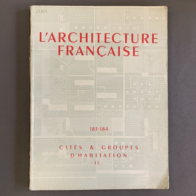 Cités et groupes d'habitation 2 / L'architecture française