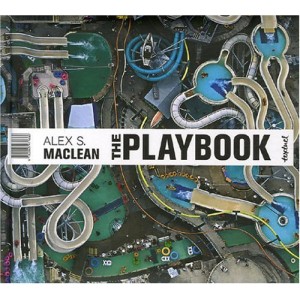 The Playbook. Alex S. Maclean.