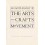 An anthology of the arts and crafts movement  