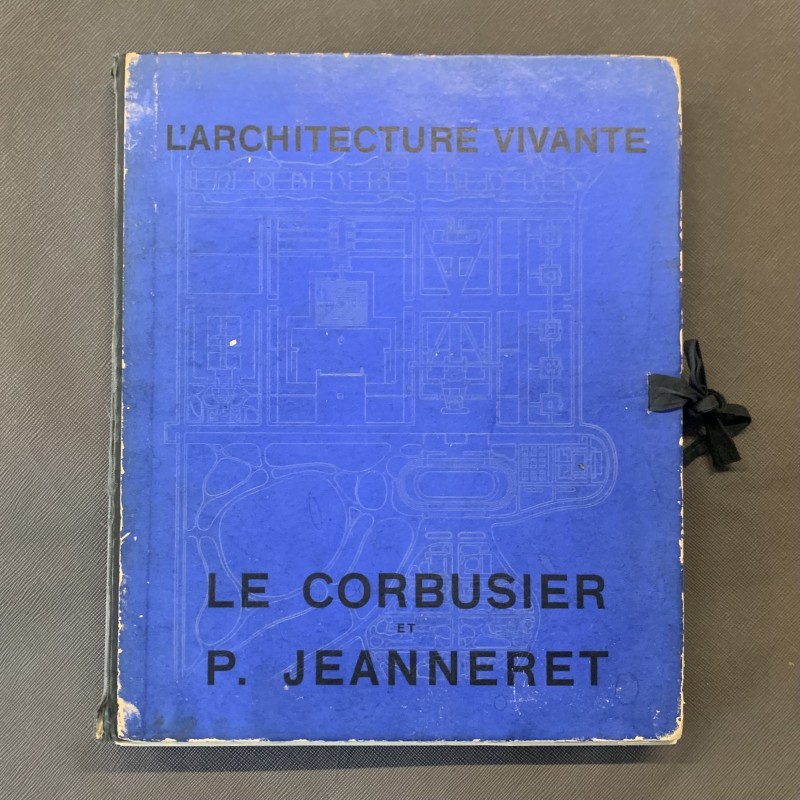 Le Corbusier et Pierre Jeanneret / l'architecture vivante.