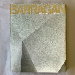 Barragan / The complete works.