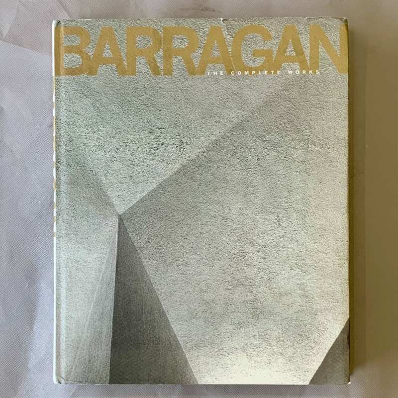 Barragan / The complete works.