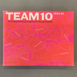 Team 10 1953-1981 / in...