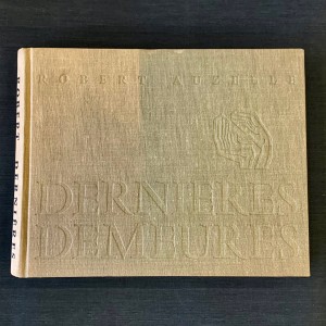 Dernières demeures / Robert Auzelle 