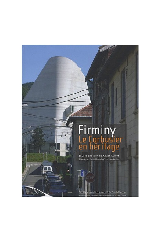 Firminy - Le Corbusier en héritage 