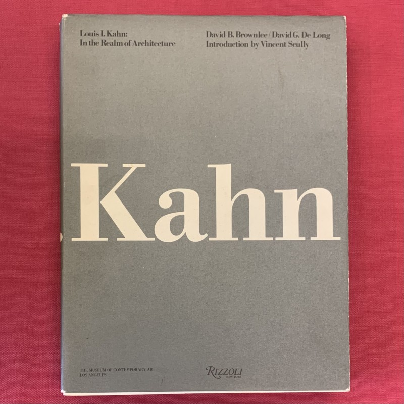 Louis I. Kahn / In the realm of architecture.