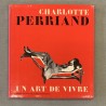 Charlotte Perriand / un art de vivre.