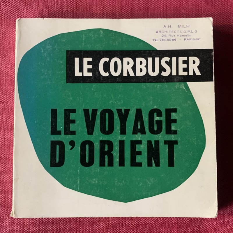 Le voyage d'Orient / Le Corbusier