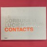 Le Corbusier / Lucien Hervé  /  contacts