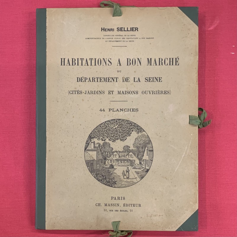 Habitations à bon marché / Cités-jardins / maisons ouvrières /Henri Sellier