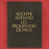 Adolphe Alphand / les promenades de Paris.