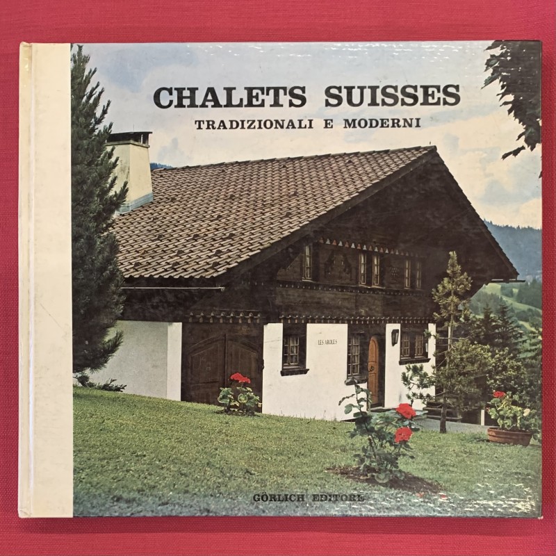 Chalets suisses tradizionali e moderni.