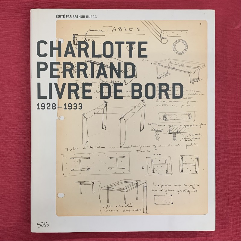 Charlotte Perriand / livre de bord 1928-1933.