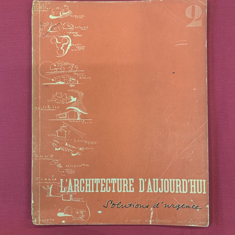 Solutions d'urgence 2 / l'Architecture d'Aujourd'hui 1945