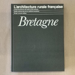 Bretagne / L'architecture rurale française.