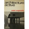 Architecture active. André Wogenscky 