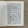 Fernand Pouillon / Les pierres sauvages.