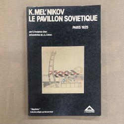 K. Mel'nikov / Le pavillon...