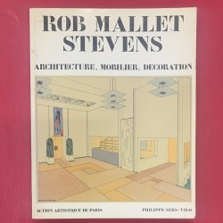 Rob Mallet Stevens /...