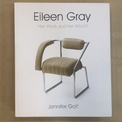 Eileen Gray / Her work and...