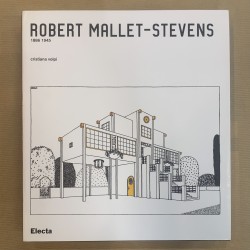 Robert Mallet-Stevens...