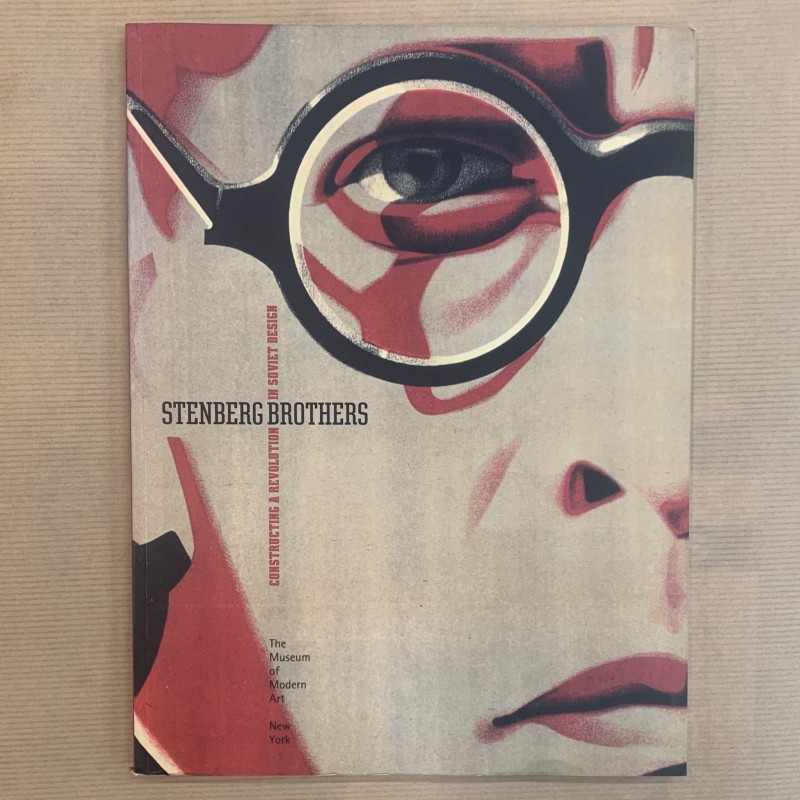 Stenberg Brothers / constructing a revolution in soviet design.