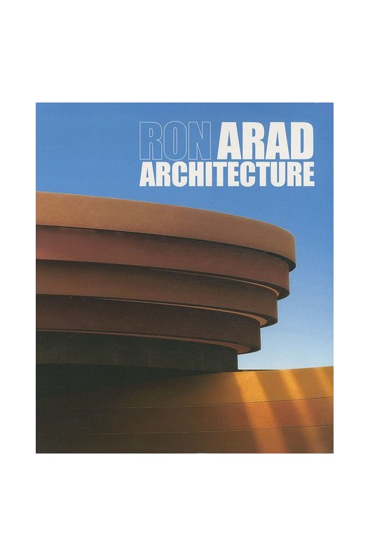 Ron Arad Architecture - Projects & Realisations 