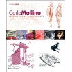 Carlo Mollino - Architecture as Autobiography 