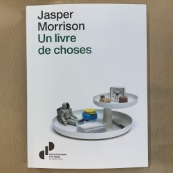 Jasper Morrison / Un livre...