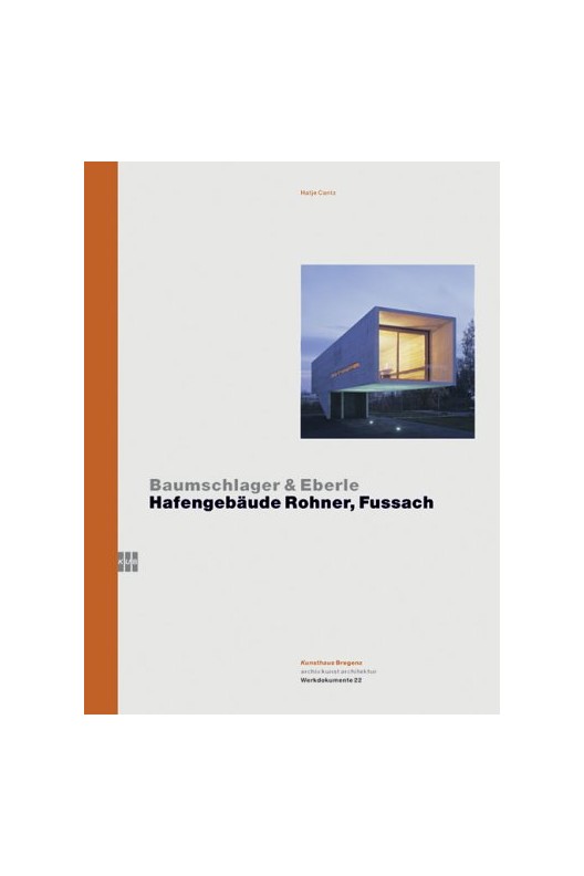 Baumschlager & Eberle - Hafengebäude Rohner, Fussach 