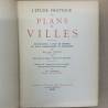 Raymond Unwin / étude pratique des plans de villes.