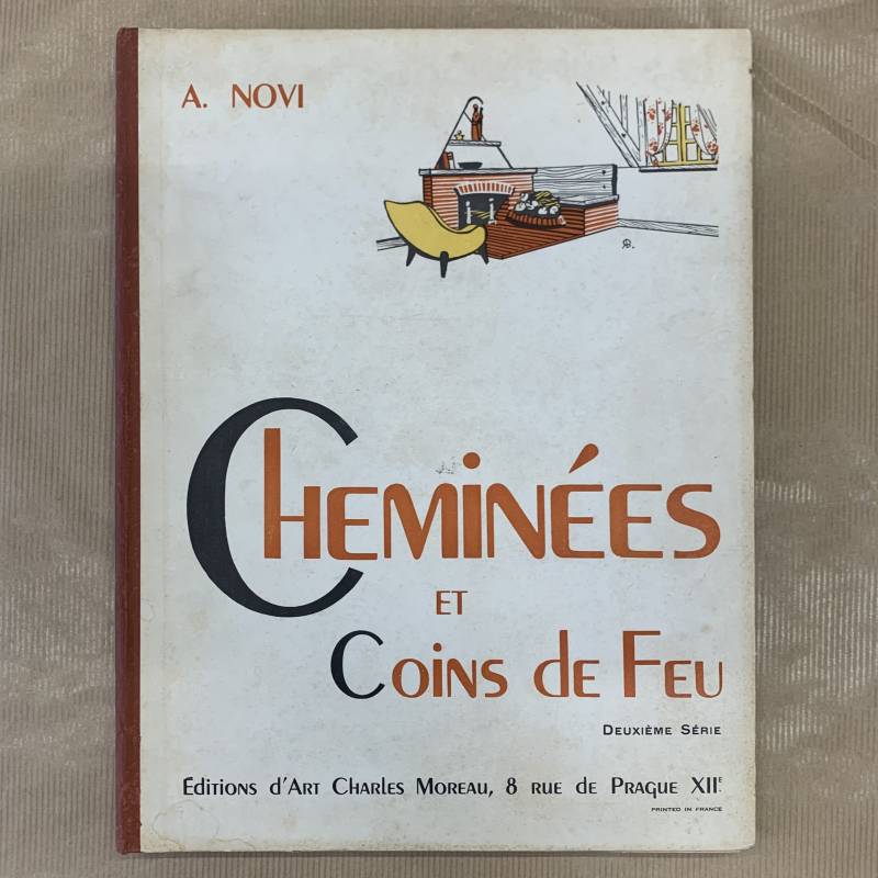 Cheminées et coins de feu /  A. Novi.