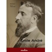 Emile André - Art nouveau et modernités 