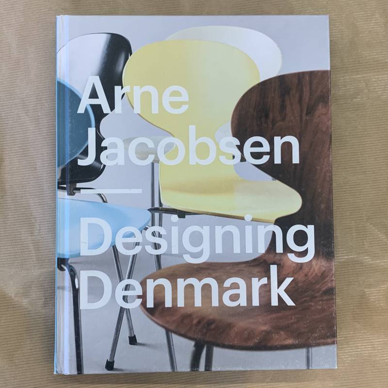 Arne Jacobsen / Designing Denmark.