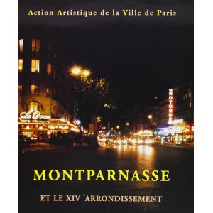 Montparnasse et le XIVe  arrondissement