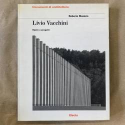 Livio Vacchini / Opere e...