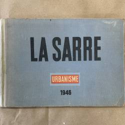 LA SARRE Urbanisme 1946