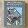 L'ÉCOLE DE PARIS, 10 ARCHITECTES ET LEURS IMMEUBLES.