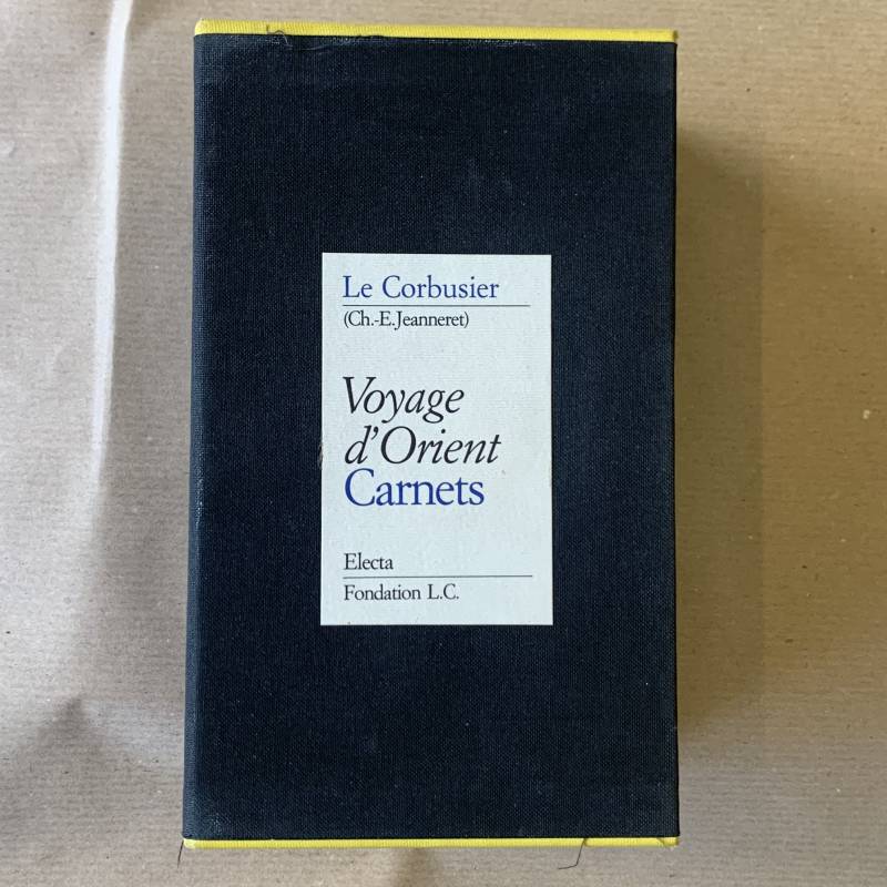 Le Corbusier / Voyage d'orient / Carnets.
