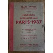 EXPOSITION INTERNATIONALE PARIS 1937
