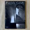 Daniele Calabi / architetture e progetti 1932-1964.