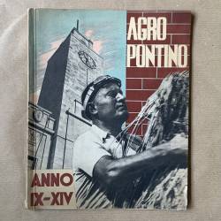 Agro Pontino anno IX-XIV /...