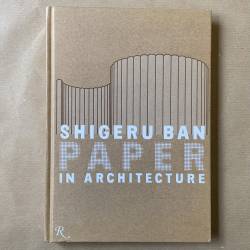 Shigeru Ban / paper in...