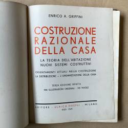 Costruzione razionale della casa / Enrico A. Griffini.