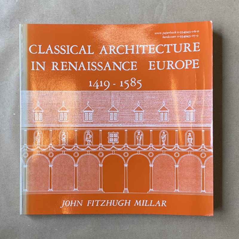 Classical architecture in renaissance Europe 1419-1585