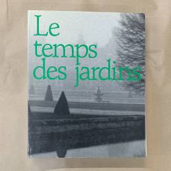 Le temps des jardins /...