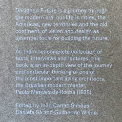 Paulo Mendes da Rocha / designed future.