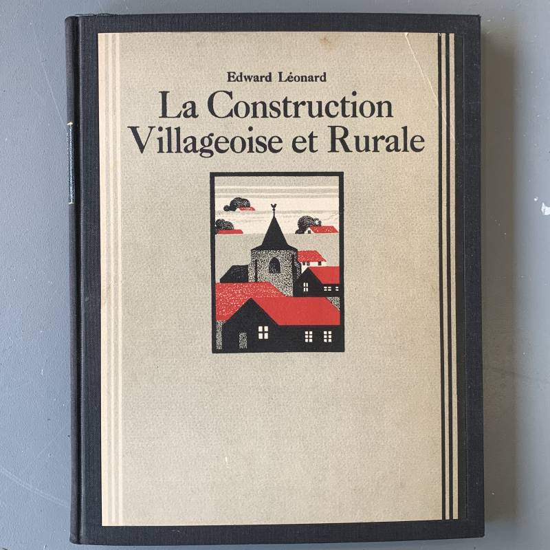 La construction villageoise et rurale.