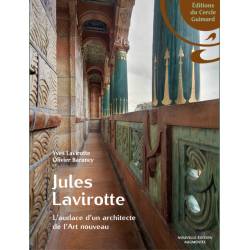 JULES LAVIROTTE - L'AUDACE...