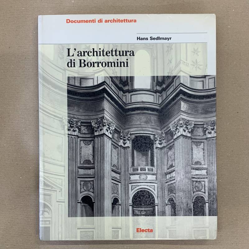 L'architettura di Borromini / Hans Sedlmayr.